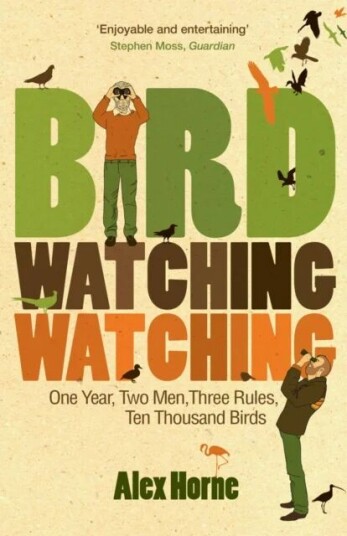 Birdwatchingwatching Av Alex Horne Birdwatchingwatching Av Alex Horne