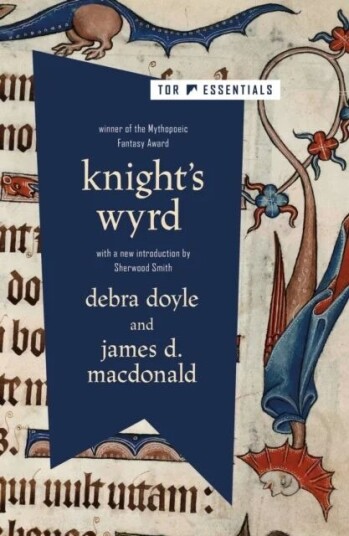 Knight'S Wyrd Av Debra Doyle, James D Macdonald
