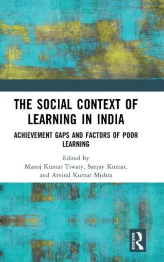 The Social Context Of Learning In India