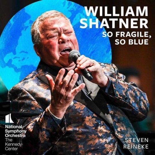 William Shatner National Symphony Orchestra Steven Reineke So Fragile So Blue LP/Vinyl William Shatner National Symphony Orchestra Steven Reineke So Fragile So Blue LP/Vinyl