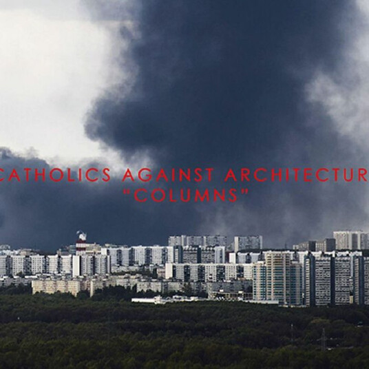 Catholics Against Architecture Columns CD
