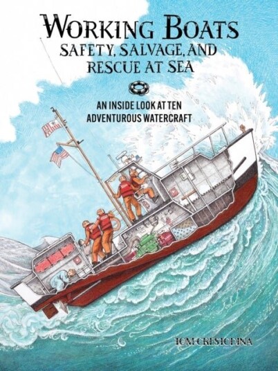 Working Boats: Safety Salvage and Rescue Working Boats: Safety Salvage and Rescue