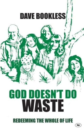 God Doesn'T Do Waste Av Dave (Author) Bookless