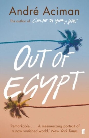 Out Of Egypt Av André Aciman