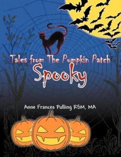 Tales from the Pumpkin Patch Spooky Tales from the Pumpkin Patch Spooky