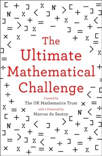 The Ultimate Mathematical Challenge Av The Uk Mathematics Trust The Ultimate Mathematical Challenge Av The Uk Mathematics Trust