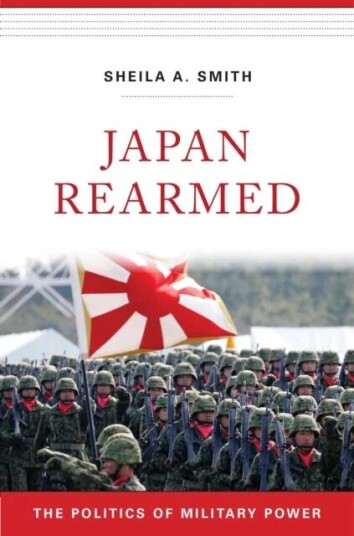 Japan Rearmed Av Sheila A. Smith