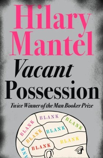 Vacant Possession Av Hilary Mantel