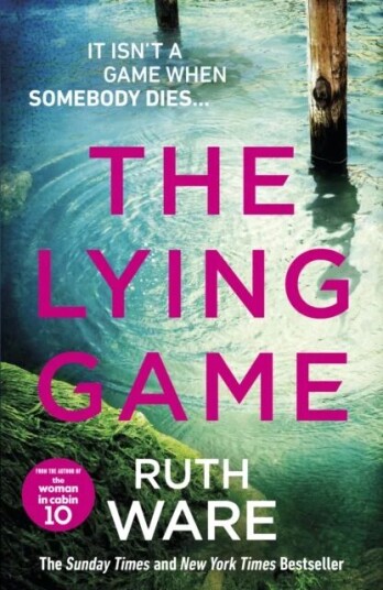 The Lying Game Av Ruth Ware The Lying Game Av Ruth Ware