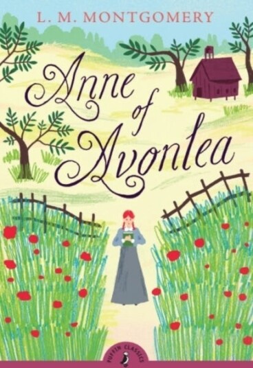 Anne of Avonlea Anne of Avonlea
