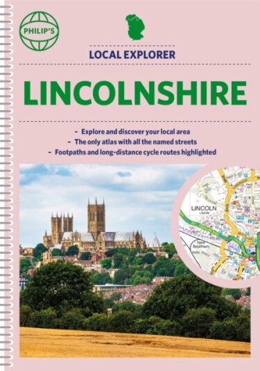 Philip'S Local Explorer Street Atlas Lincolnshire Av Philip'S Maps