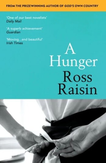 A Hunger Av Ross Raisin