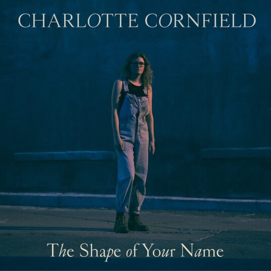 Charlotte Cornfield  The Shape Of Your Name  LP/Vinyl