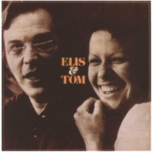 Elis & Tom Elis & Tom