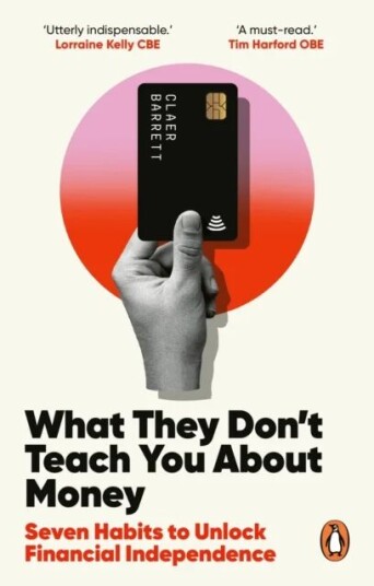 What They Don'T Teach You About Money Av Claer Barrett