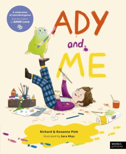 Ady and Me Ady and Me