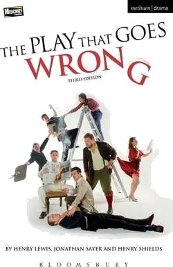 The Play That Goes Wrong  3rd Edition