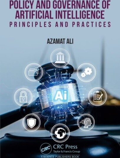Policy and Governance of Artificial Intelligence Policy and Governance of Artificial Intelligence