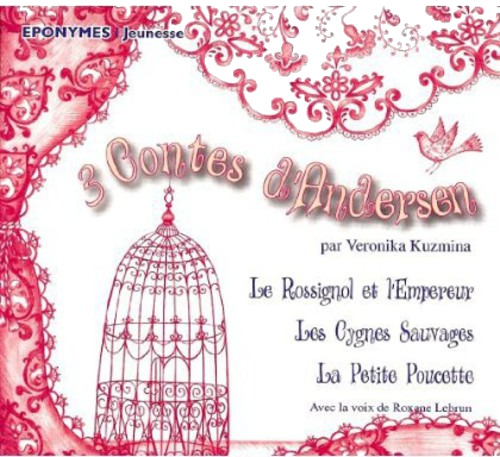 Han Andersen Christian Trois Contes Fairytales From The Andersen Brothers CD
