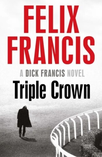 Triple Crown Av Felix Francis