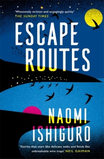 Escape Routes 'Winsomely written and engagingly quirky' The Sunday Times