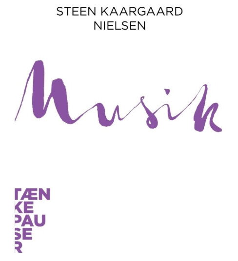 Musikk | Steen Kaargaard Nielsen | Språk: Dansk