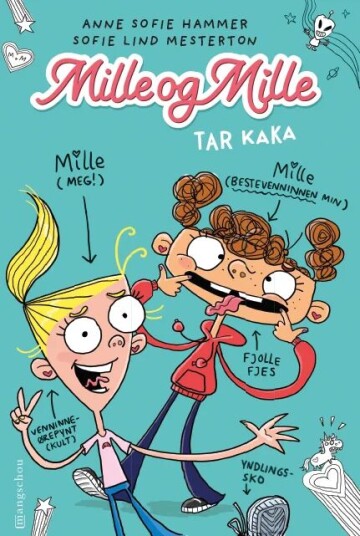Mille Og Mille Tar Kaka Av Anne Sofie Hammer