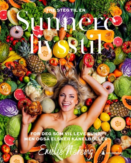 Sunnere Livsstil Av Emilie Nereng