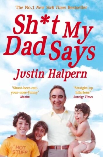 Shit My Dad Says Av Justin Halpern