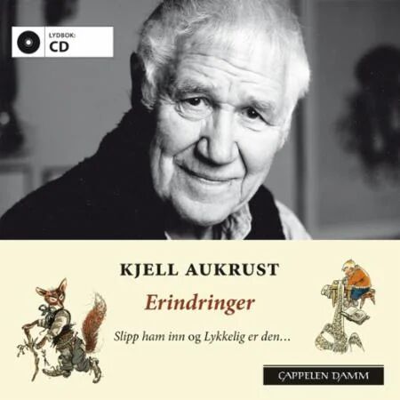Erindringer Av Kjell Aukrust