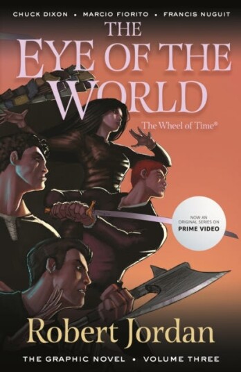 The Eye Of The World: The Graphic Novel, Volume Three Av Robert Jordan, Chuck Dixon