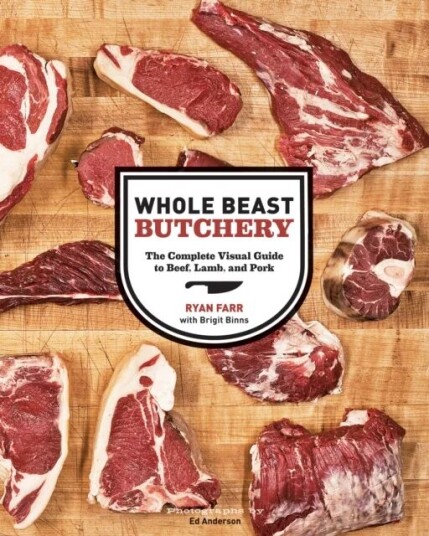 Whole Beast Butchery Av Ryan Farr