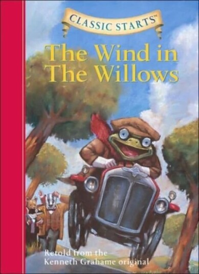 Classic Starts¿: The Wind In The Willows Av Kenneth Grahame