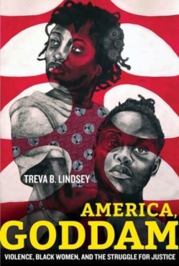 America, Goddam Av Treva B. Lindsey