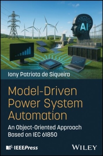 Model Driven Power System Automation