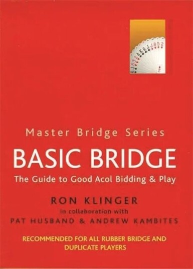 Basic Bridge Av Ron Klinger, Andrew Kambites, Pat Husband