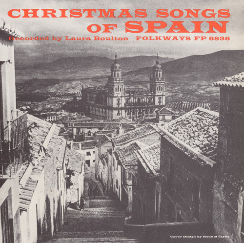 Laura Boulton Christmas Songs Of Spain / Var CD