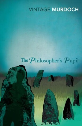 The Philosopher'S Pupil Av Iris Murdoch The Philosopher'S Pupil Av Iris Murdoch