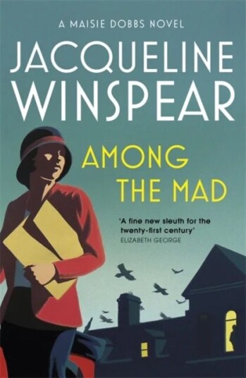 Among The Mad Av Jacqueline Winspear