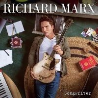 Richard Marx  Songwriter