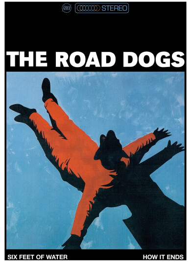The Road Dogs Six Feet of Water LP/Vinyl The Road Dogs Six Feet of Water LP/Vinyl