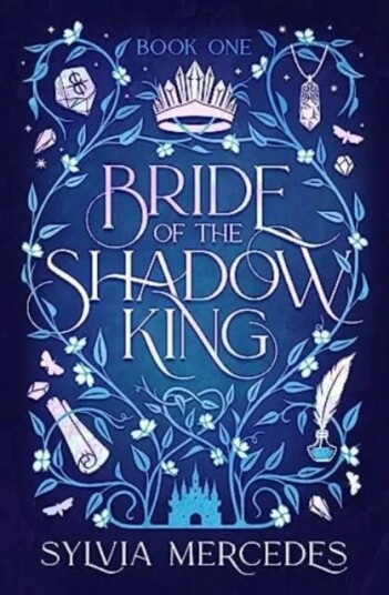 Bride Of The Shadow King Av Sylvia Mercedes Bride Of The Shadow King Av Sylvia Mercedes