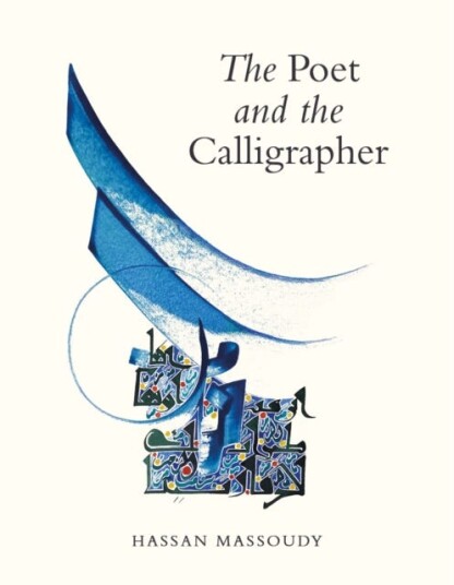 The Poet and the Calligrapher The Poet and the Calligrapher