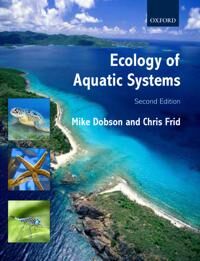 Ecology Of Aquatic Systems Av Michael (Director Of Freshwater Biological Association Cumbria Uk) Dobson, Chris (Professor Of Marine Biology At The Uni