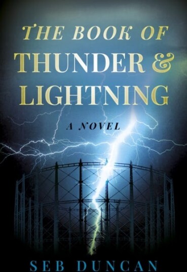 Book of Thunder and Lightning The  A Novel