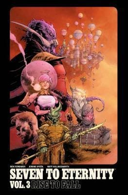 Seven To Eternity Volume 3: Rise To Fall Av Rick Remender