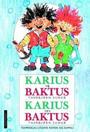Karius Og Baktus = Karius Iyo Baktus Av Thorbjørn Egner