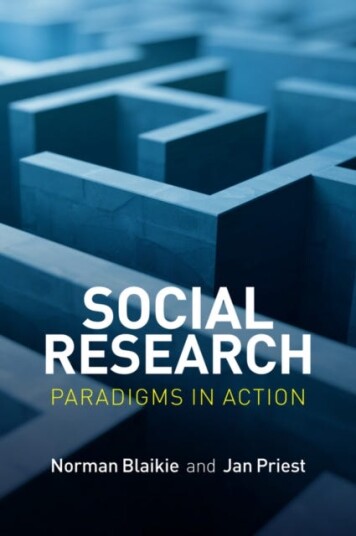 Social Research Av Norman (Rmit University Melbourne And Universiti Sains Malaysia) Blaikie, Jan Priest