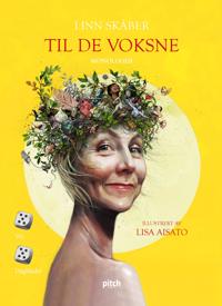 Til De Voksne Av Linn Skåber Til De Voksne Av Linn Skåber