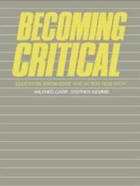 Becoming Critical Av Wilfred Carr, Stephen Kemmis